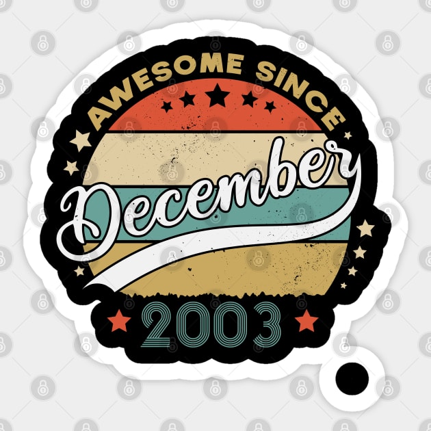 Awesome Since December 2003 Birthday Retro Sunset Vintage Sticker by SbeenShirts